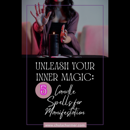 Unleash Your Inner Magic: 5 Candle Spells for Manifestation